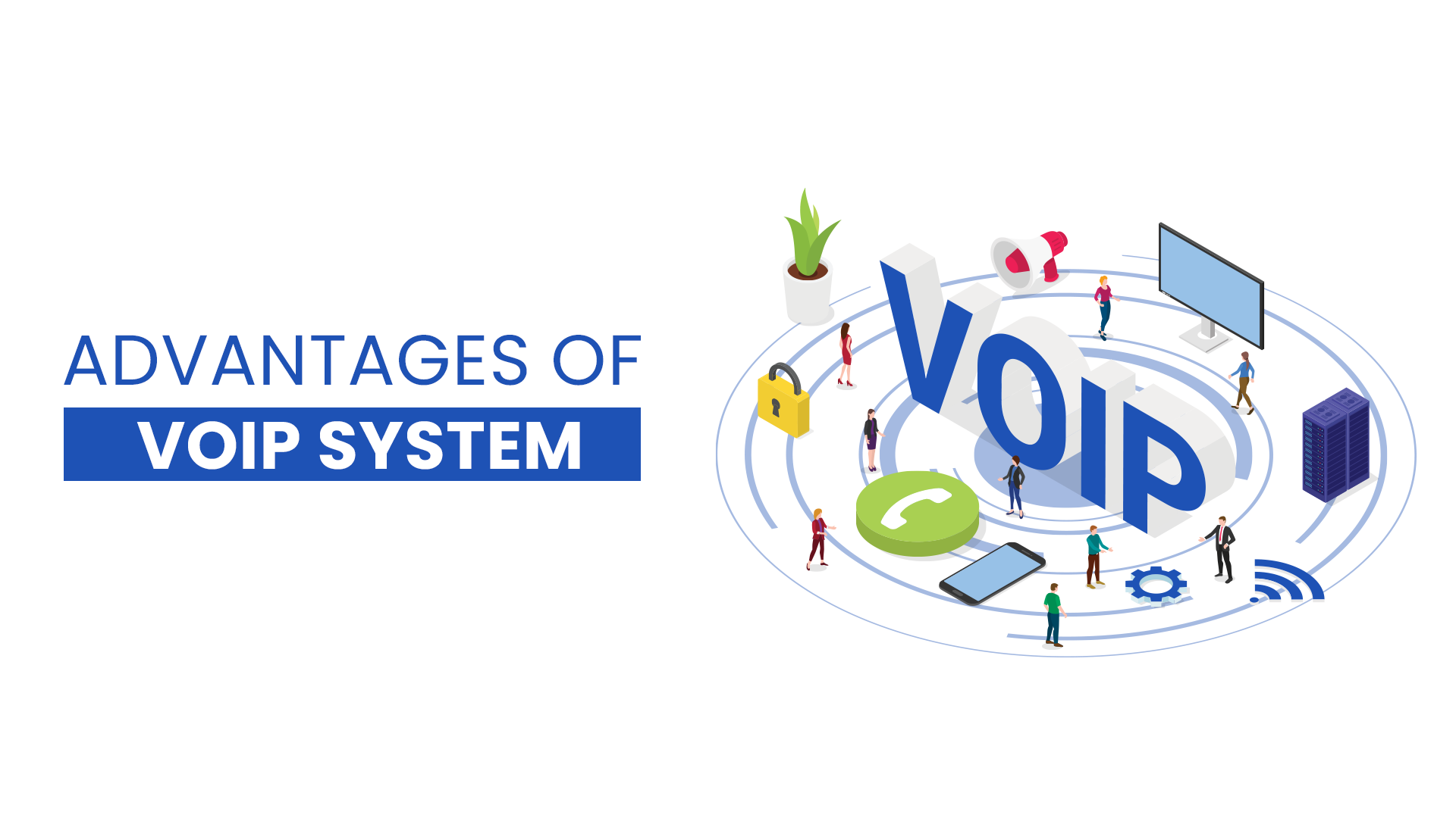 Advantages-Of-VoIP-Systems