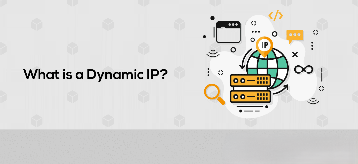 Dynamic IP