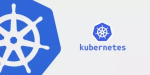 راهنمای استفاده از Kubernetes در هاستینگ‌های ابری